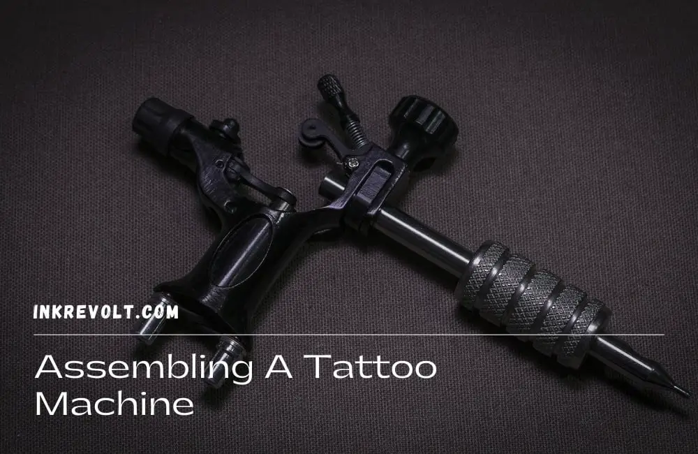 How to Assemble a Tattoo Machine