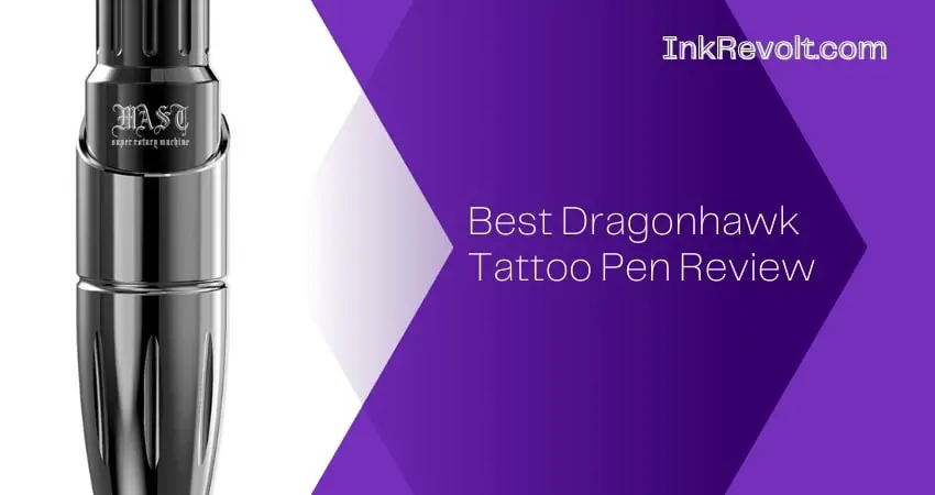 Best Dragonhawk Tattoo Pen Review