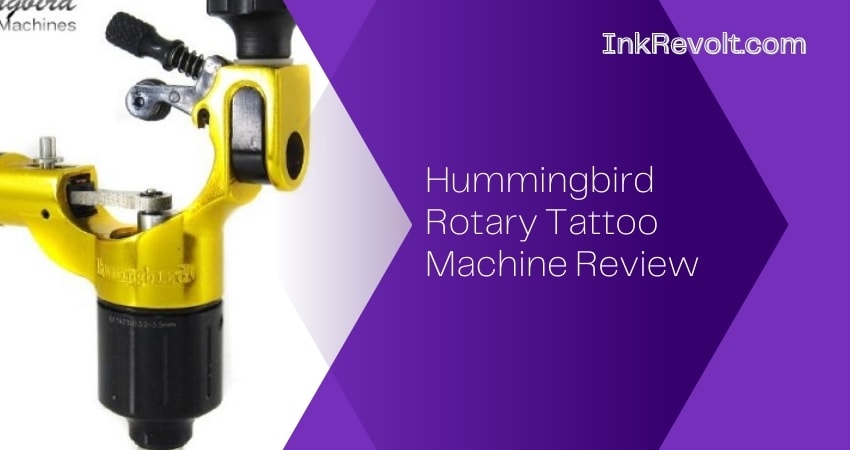 Hummingbird Rotary Tattoo Machine Review