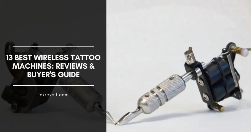 Best Wireless Tattoo Machines