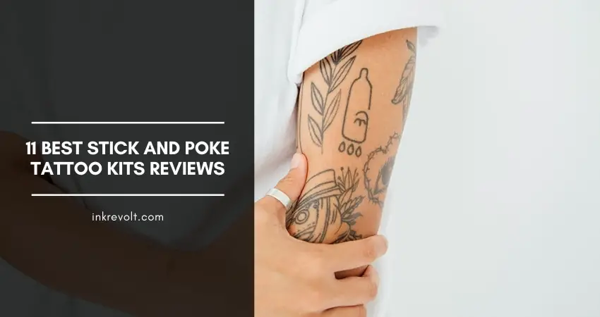 Best Stick And Poke Tattoo Kits Reviews