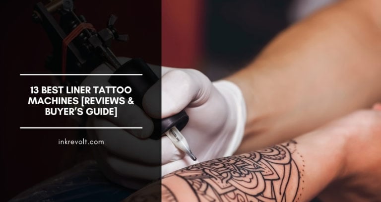 Best Liner Tattoo Machines
