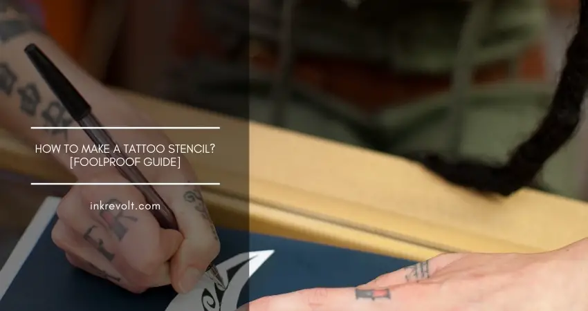 How To Make A Tattoo Stencil