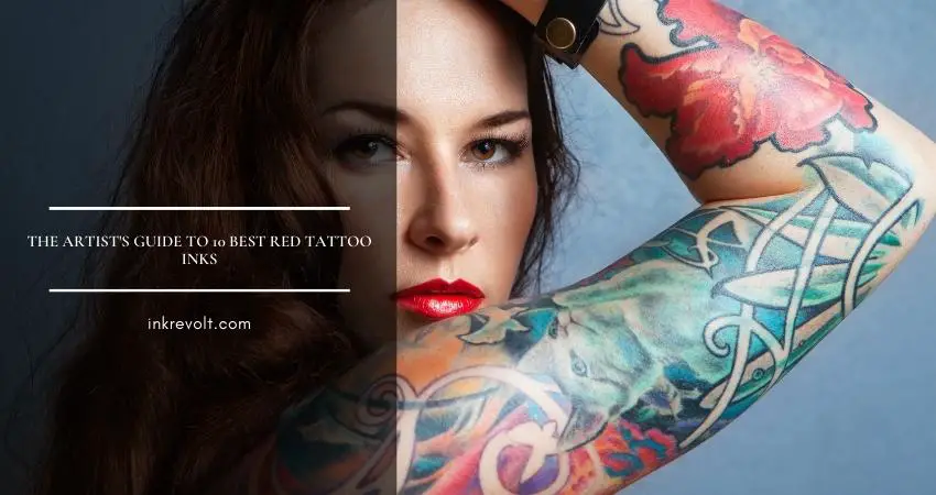 Best Red Tattoo Inks