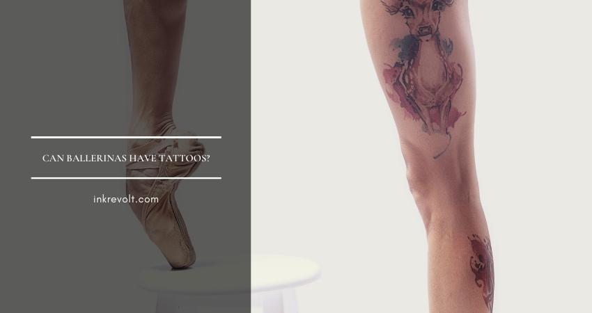 Can Ballerinas Have Tattoos