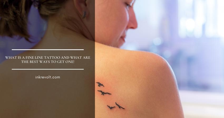 What Is A Fine Line Tattoo