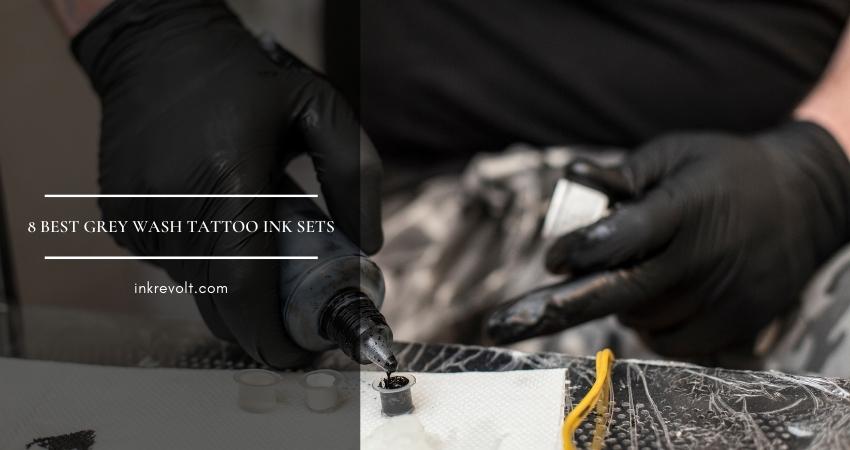Best Grey Wash Tattoo Ink Sets