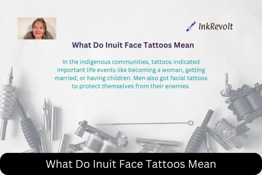  What Do Inuit Face Tattoos Mean Ink Revolt