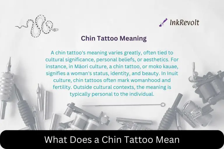 What Does A Chin Tattoo Mean?