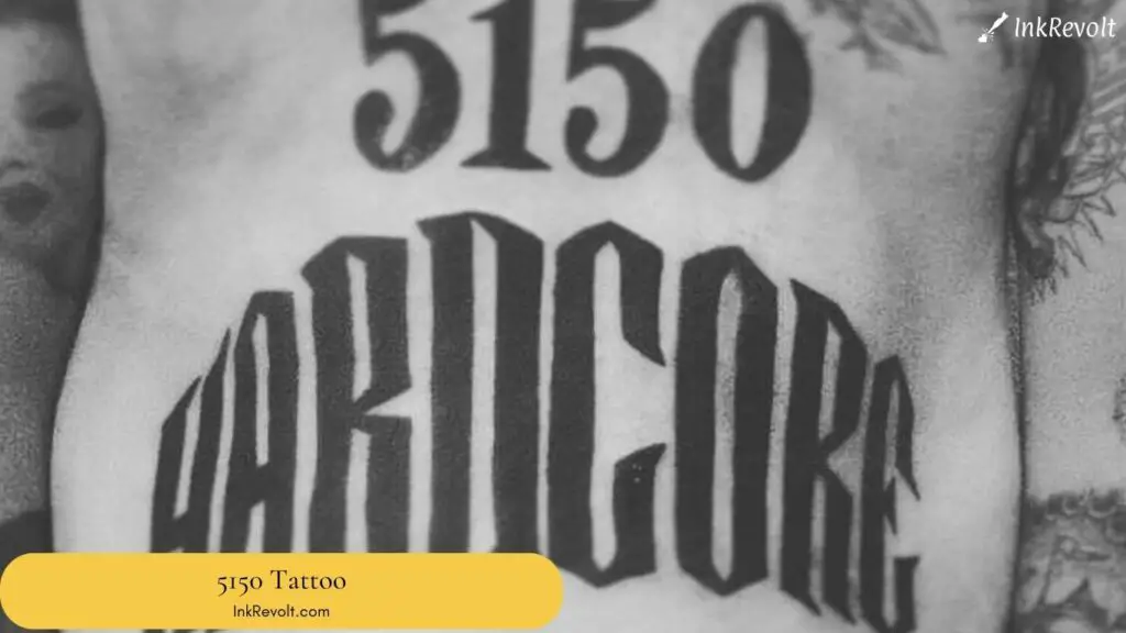 What Does The 5150 Tattoo Mean? Ink Revolt