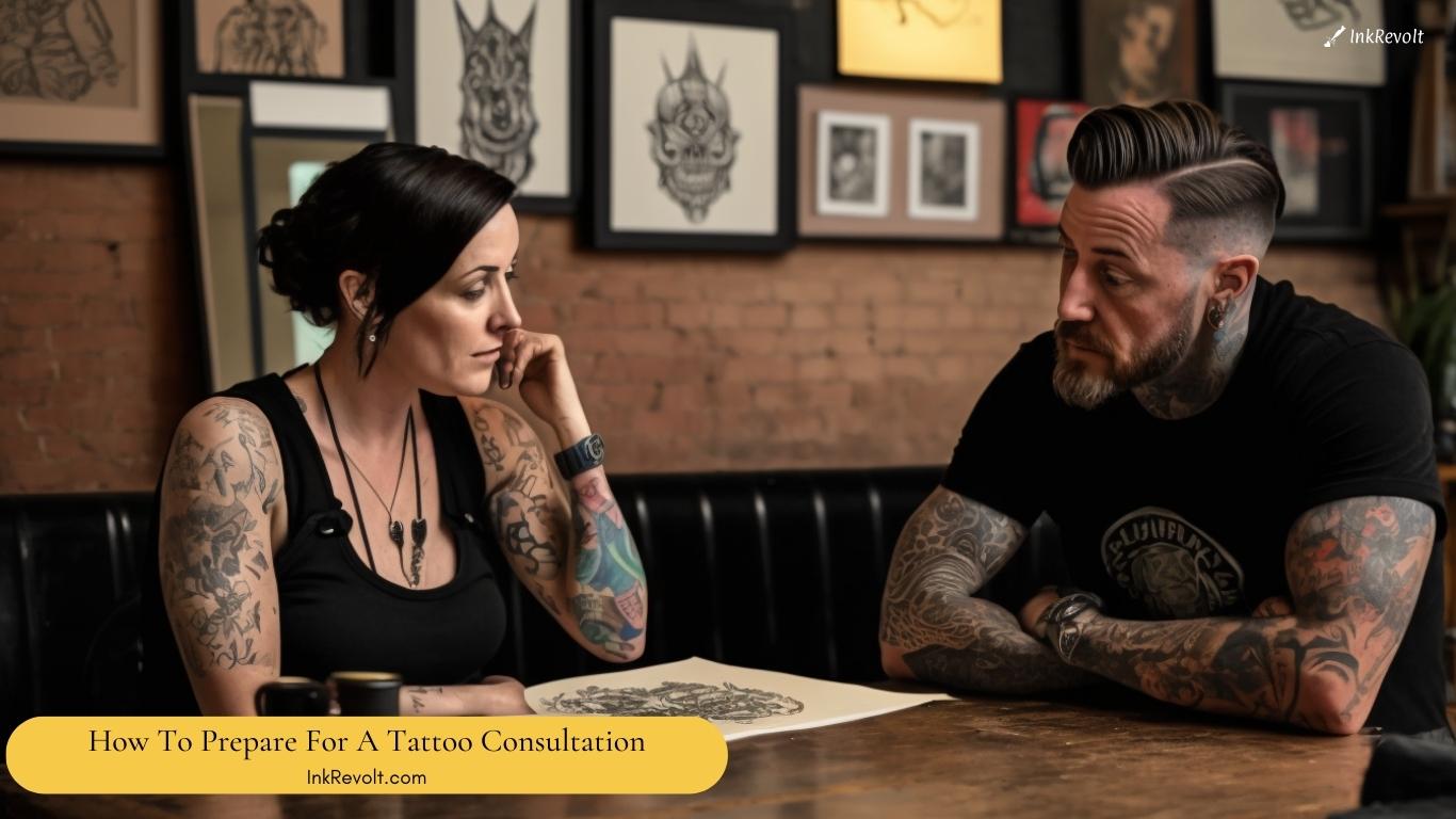 How To Prepare For A Tattoo Consultation? Ink Revolt