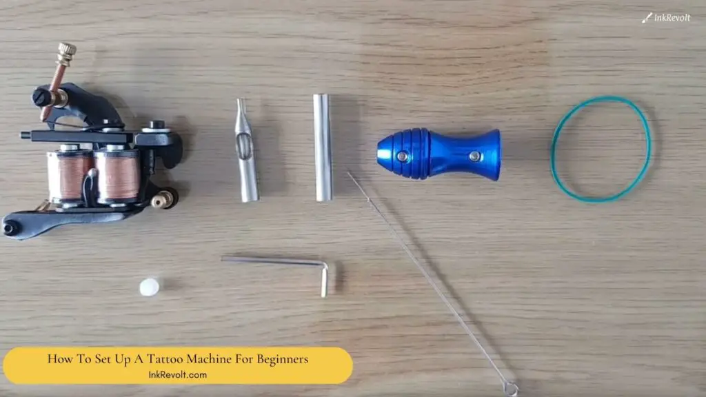 How To Set Up A Tattoo Machine For Beginners