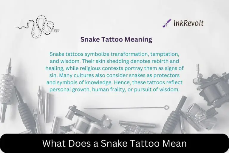 What Does a Snake Tattoo Mean: Unraveling the Symbolism