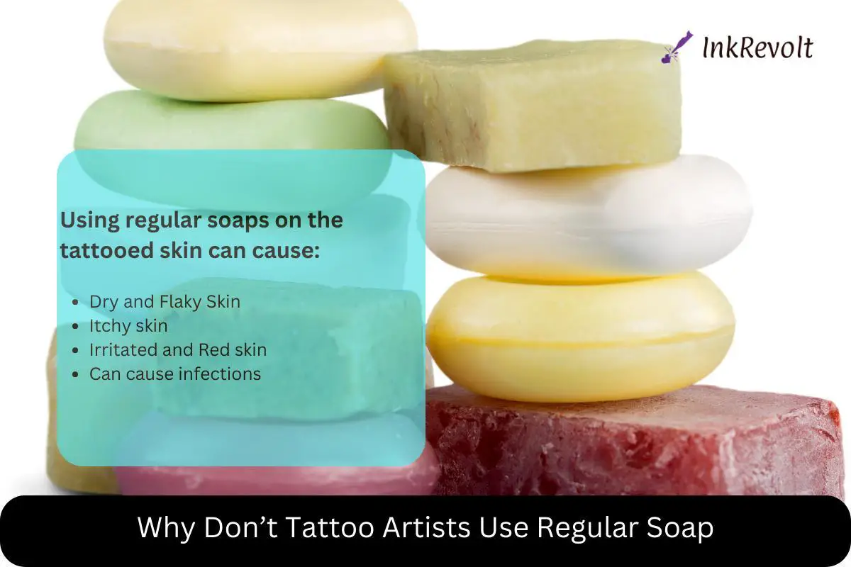 Why Don’t Tattoo Artists Use Regular Soap