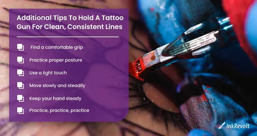 Additional Tips To Hold A Tattoo Gun For Clean, Consistent Lines