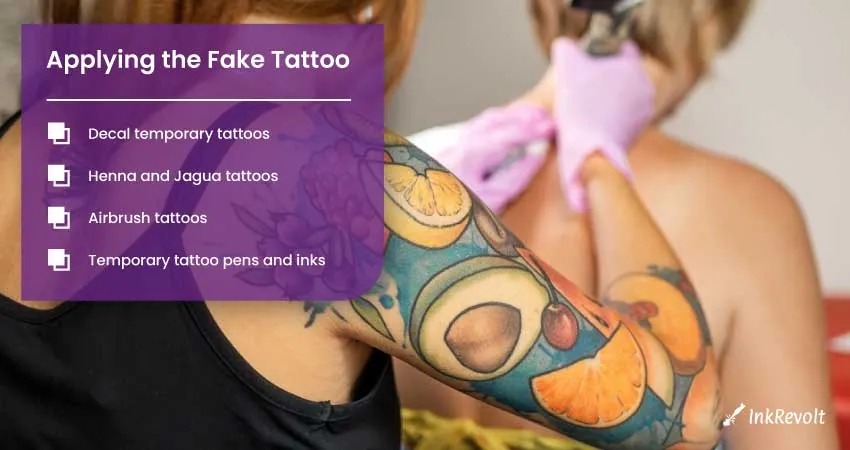 Applying the Fake Tattoo