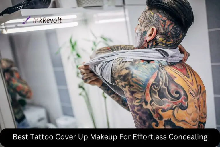 7 Best Tattoo Cover Up Makeup: Top Picks for Effortless Concealing
