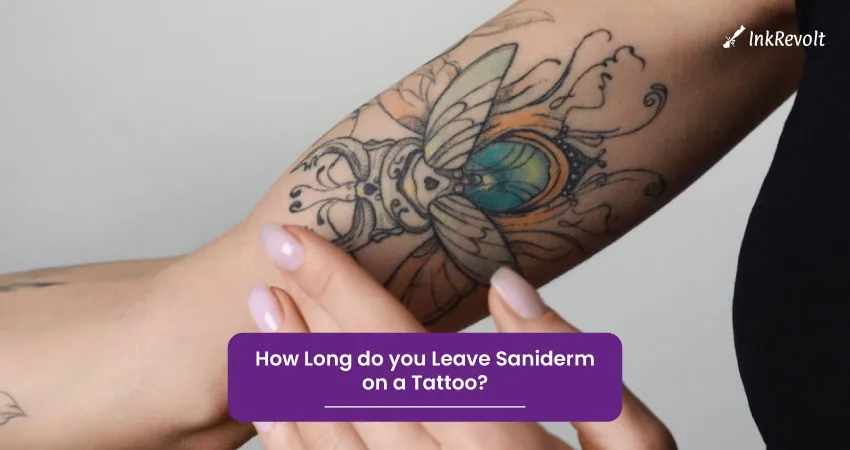 How Long do you Leave Saniderm on a Tattoo