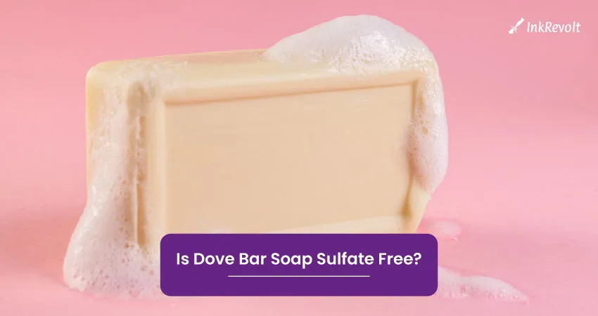 Is Dove Bar Soap Sulfate Free
