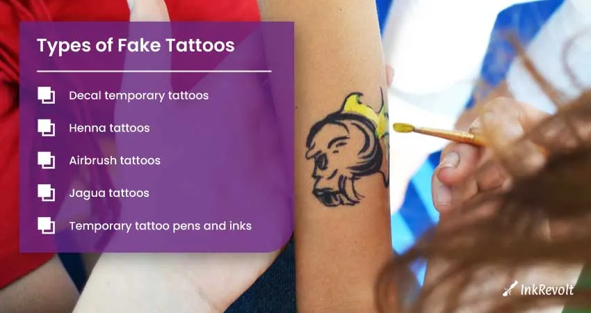 Types of Fake Tattoos