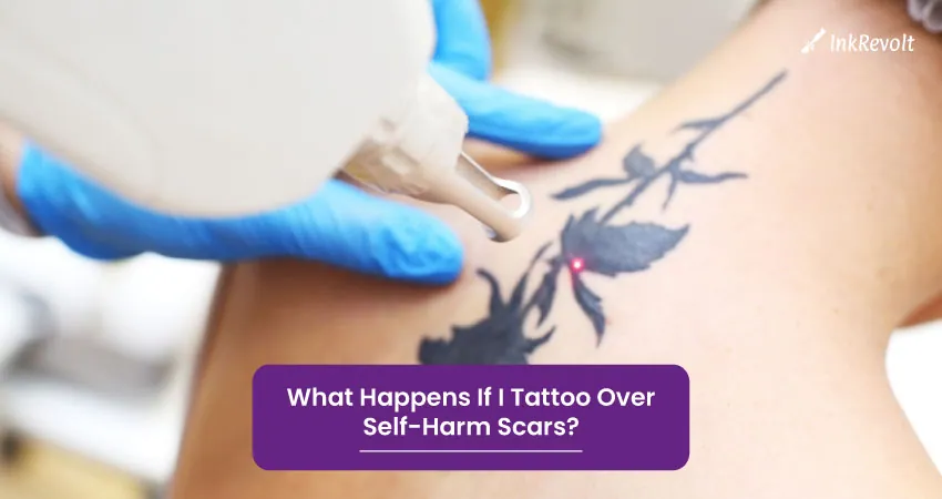 What Happens If I Tattoo Over Self Harm Scars
