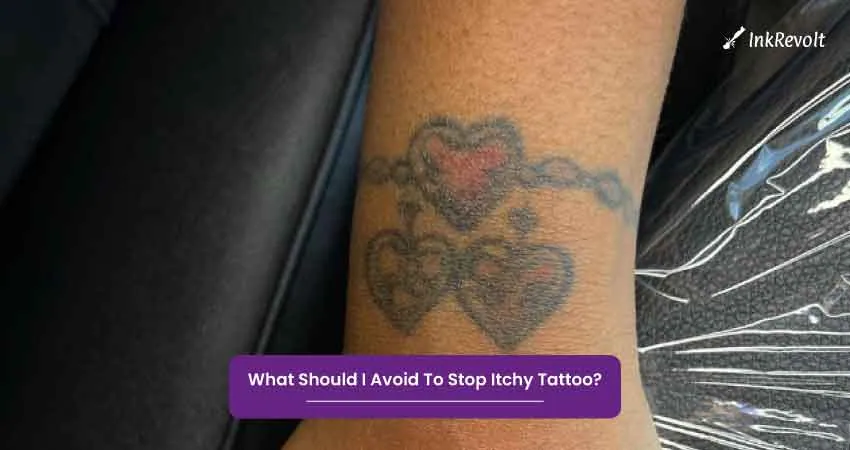 What Should I Avoid To Stop Itchy Tattoo