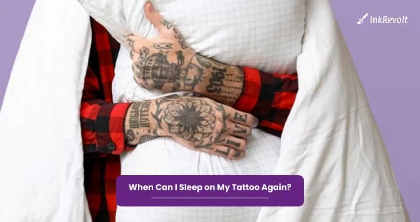 When Can I Sleep on My Tattoo Again